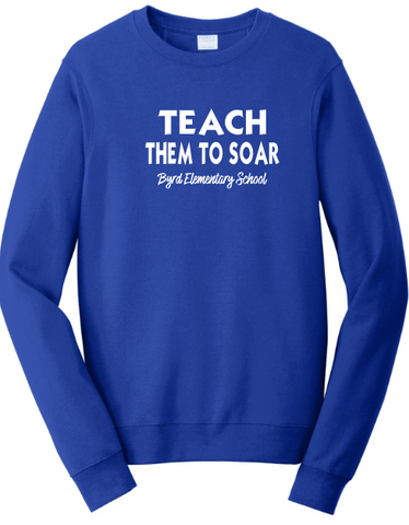 Byrd Elementary Staff Crewneck Teach Sweatshirt